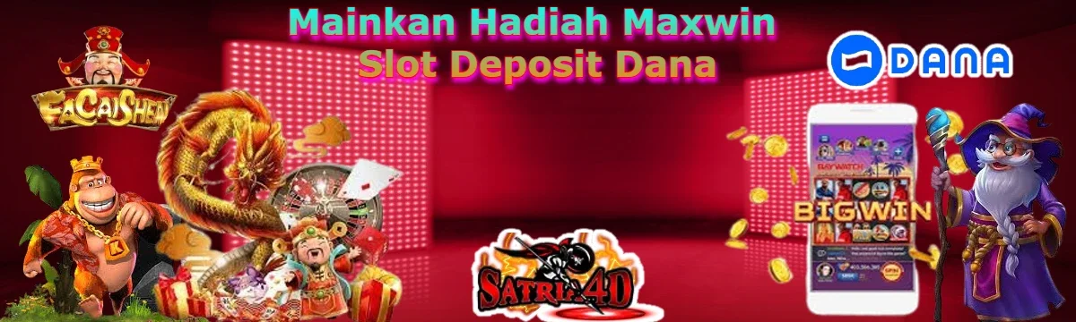 Situs Slot Dana - Slot Via Dana - Terima Slot Deposit Dana Tanpa Potongan Dijamin Gacor